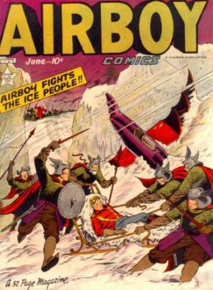 Airboy Comics 42 - Sled - Shields - Swords - Airboy Fights The Ice People - Plane