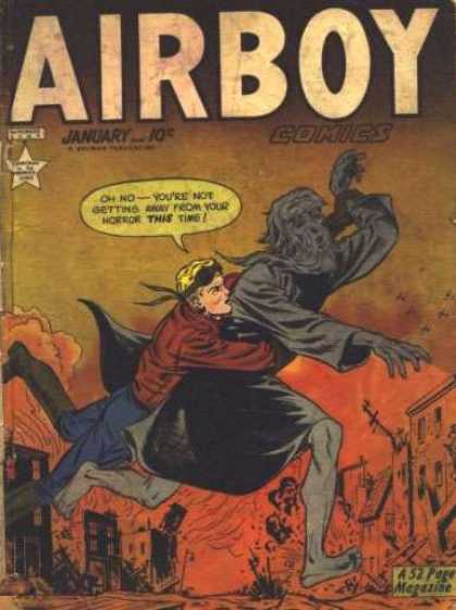 Airboy Comics 49 - Destruction - 52 Page Magazine - Caught - Horror - Grey Man