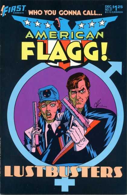 American Flagg 27 - First Comics - Who You Gonna Call - Guns - Woman - Man