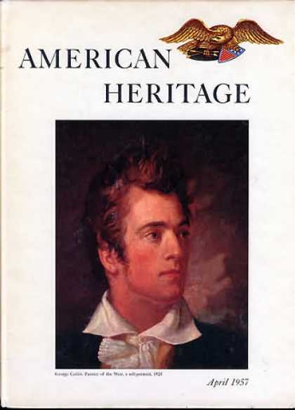 American Heritage - April 1957