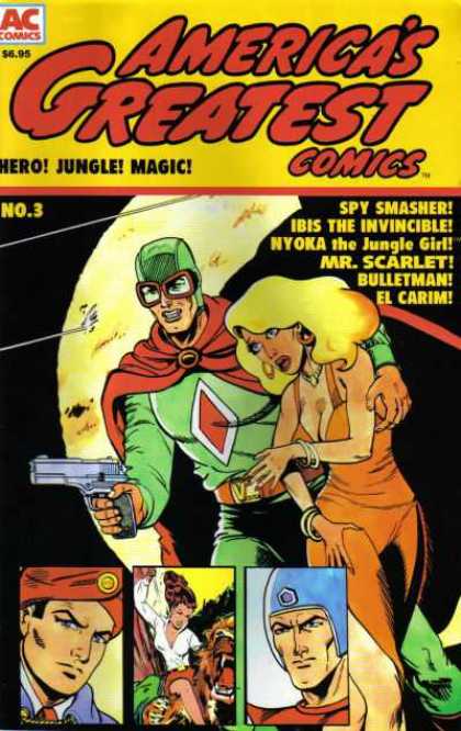 America's Greatest Comics 3 - Spy Smasher - Mr Scarlet - Bulletman - Magic - Jungle