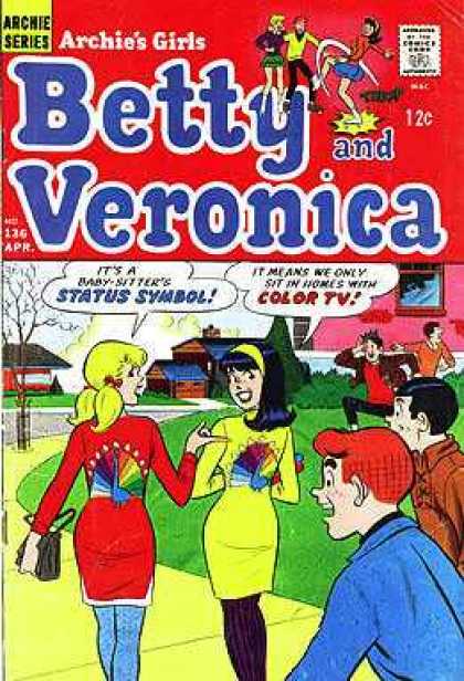 Archie's Girls Betty and Veronica 136 - Status Symbol - Color Tv - Red Dress - Yellow Dress - Blonde Hair