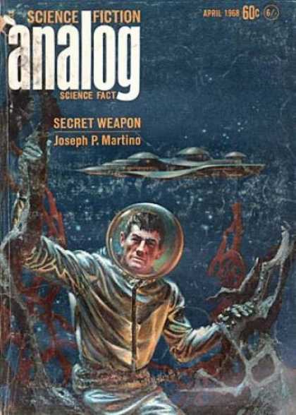 Astounding Stories 449 - April 1968 - Secret Weapon - Joseph P Martino - Space Ships - Astronaut