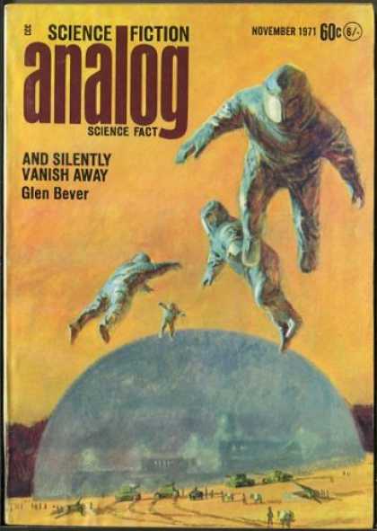 Astounding Stories 492 - November 1971 - And Silently Vanish Away - Astronauts - Floating - Dome