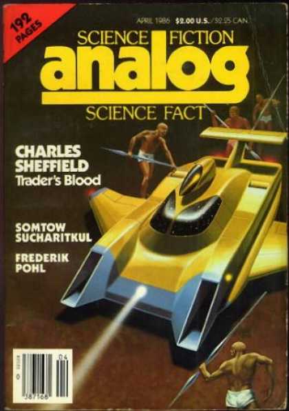 Astounding Stories 670 - Science Fiction Analog - 192 Pages - Charles Sheffield - Traders Blood - April 1986