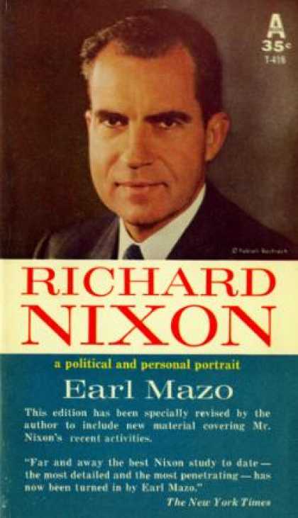Avon Books - Richard Nixon, a Political and Personal Portrait - Earl Mazo