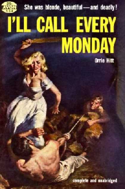 Avon Books - I'll Call Every Monday - Orrie Hitt