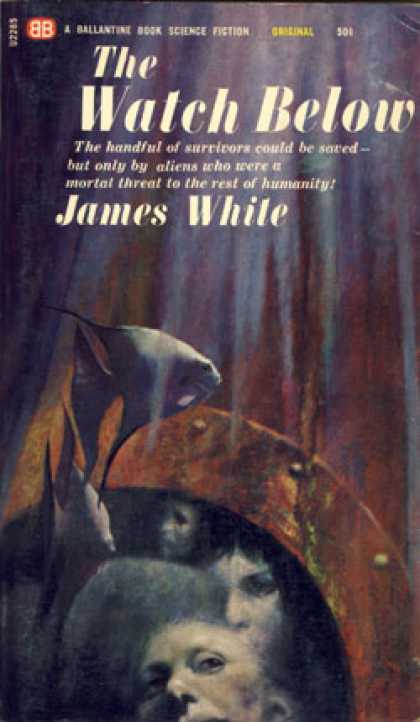 Ballantine Books - The Watch Below - James White