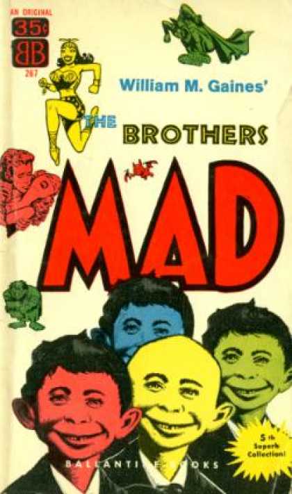 Ballantine Books - The Brothers Mad - William M. Gaines