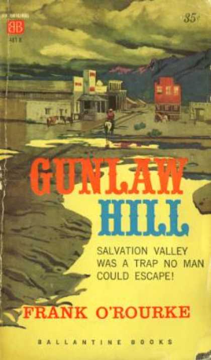 Ballantine Books - Gunlaw Hill - Frank O'rourke