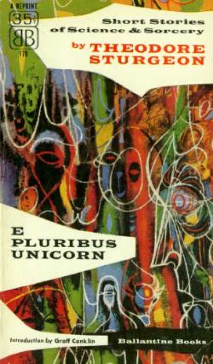 Ballantine Books - E Pluribus Unicorn - Theodore Sturgeon