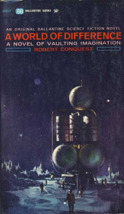 Ballantine Books - A World of Difference - Robert Conquest