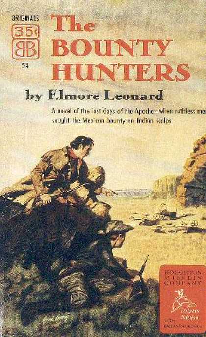 Ballantine Books - The Bounty Hunters - Elmore Leonard