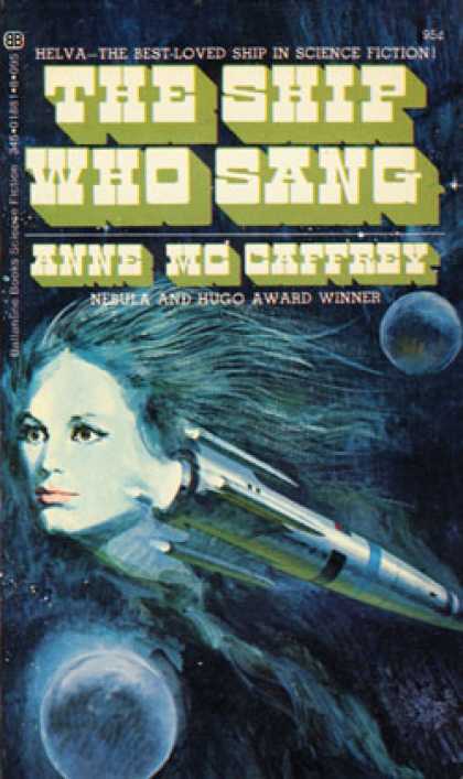Ballantine Books - The Ship Who Sang - Anne Mccaffrey