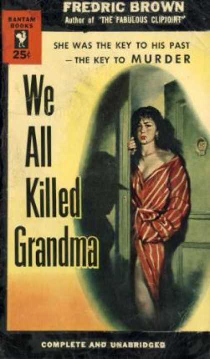 Bantam - We All Killed Grandma