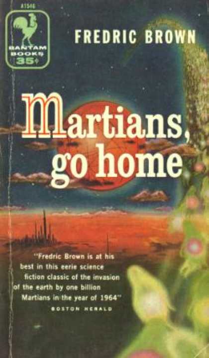 Bantam - Martians, Go Home - Fredric Brown