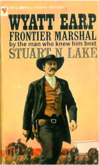 Bantam - Wyatt Earp: Frontier Marshal - Stuart N. Lake