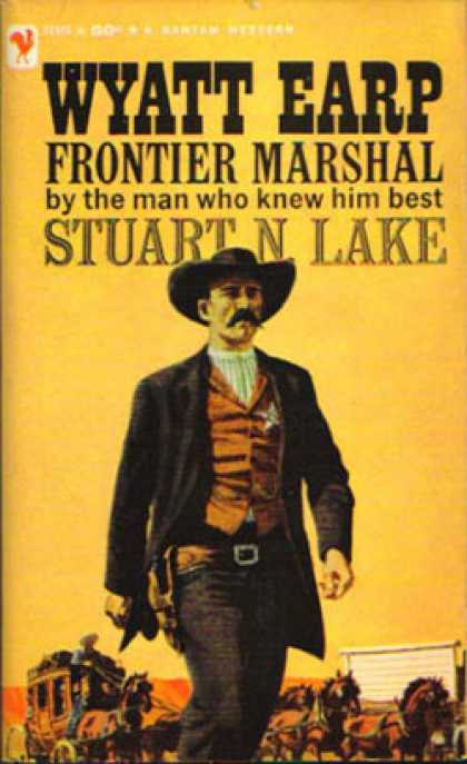 Bantam - Wyatt Earp: Frontier Marshal - Stuart N. Lake