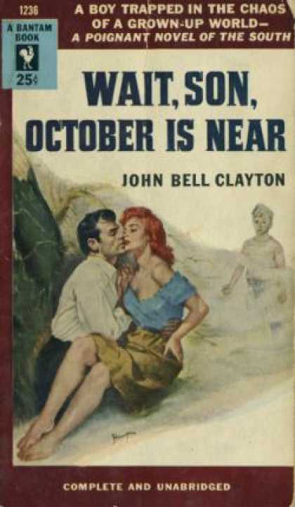 Bantam - Wait, Son, October Is Near - John Bell Clayton