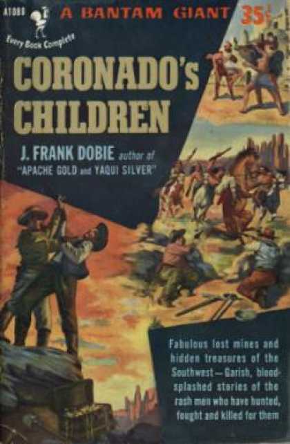 Bantam - Coronado's Children J. Frank Dobie - J. Frank Dobie