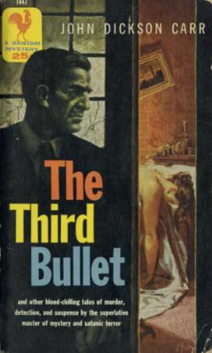 Bantam - The Third Bullet - John Dickson Carr
