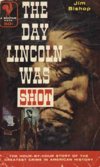 Bantam - The Day Lincoln Was Shot - Jim Bishop