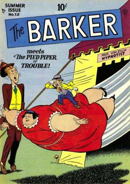Barker 12 - Tent - Man - Midget - Fat Lady - Ropes