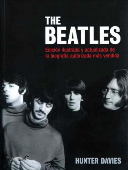 Beatles Books - The Beatles: Edicion ilustrada y actualizada de la biografia autorizada mas vend