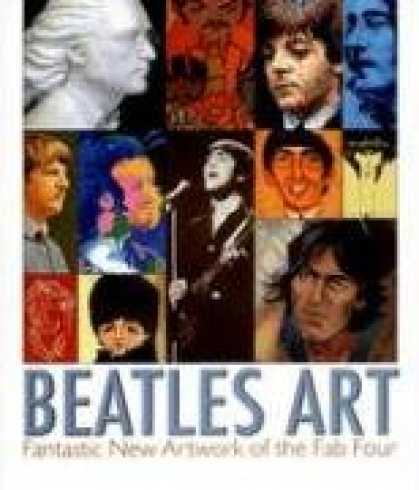 Beatles Books - Beatles Art: Fantastic New Artwork of the Fab Four