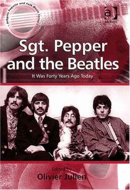 Beatles Books - Sgt. Pepper and the Beatles (Ashgate Popular and Folk Music Series)