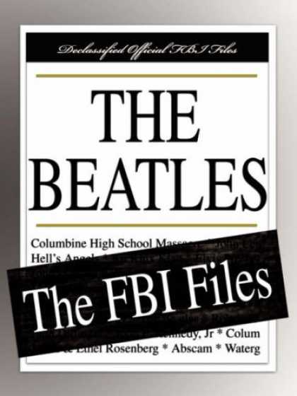 Beatles Books - The Beatles: The FBI Files