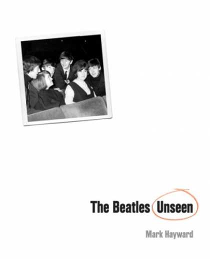 Beatles Books - The Beatles Unseen