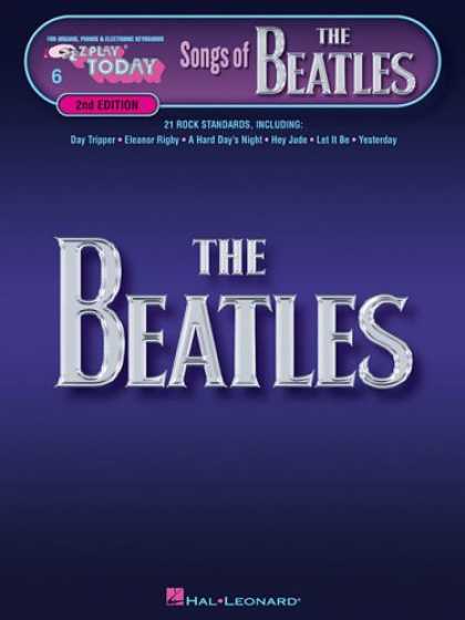 Beatles Books - Songs of the Beatles: E-Z Play Today Volume 6