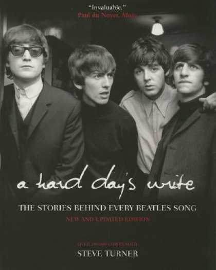 Beatles Books - A Hard Day's Write: The Stories Behind Every Beatles Song [HARD DAYS WRITE UPDAT