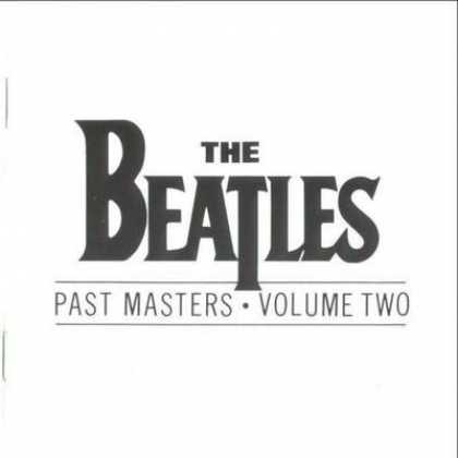 Beatles - The Beatles Past Masters Volume Two