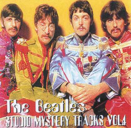 Beatles - Beatles - Studio Mystery Tracks Vol 4