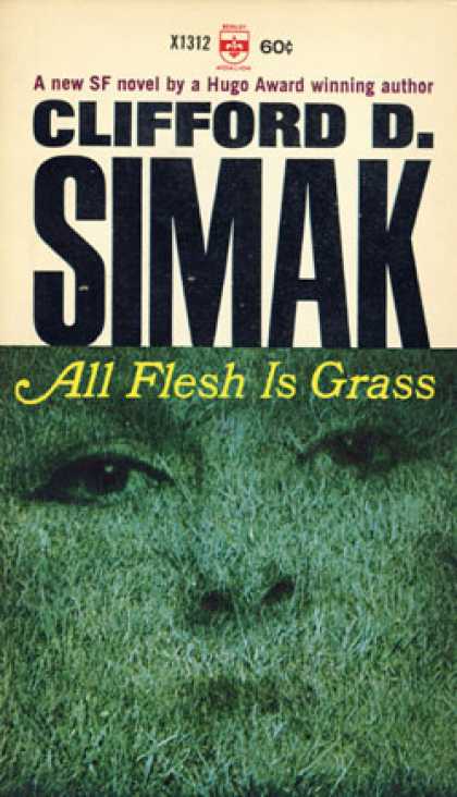 Berkley Books - All Flesh Is Grass - Clifford D. Simak