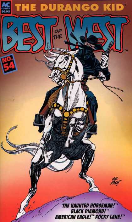 Best of the West 54 - The Durango Kid - No 54 - White Horse - Black Hat - The Haunted Horseman