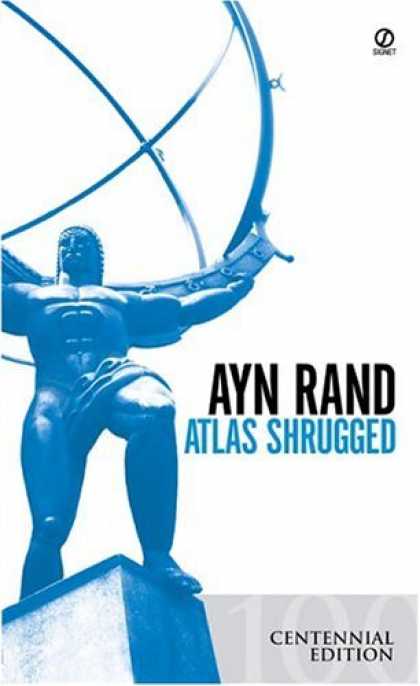 Bestsellers (2006) - Atlas Shrugged by Ayn Rand