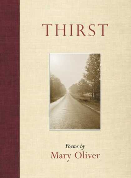 Bestsellers (2006) - Thirst: Poems by Mary Oliver