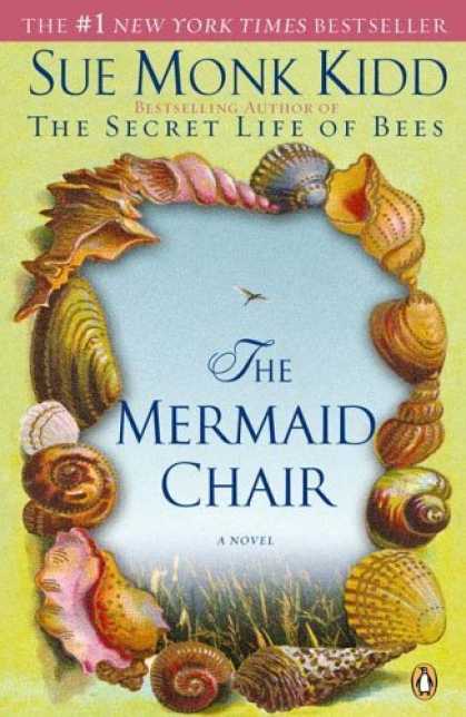 Bestsellers (2006) - The Mermaid Chair by Sue Monk Kidd
