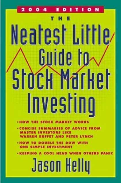 Bestsellers (2006) - The Neatest Little Guide to Stock Market Investing (Revised Edition) by Jason Ke
