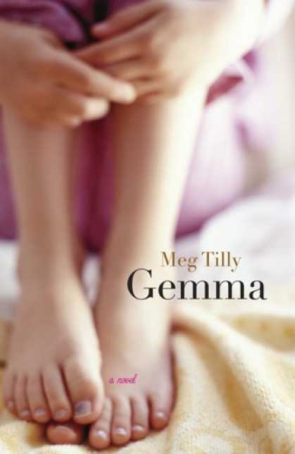 Bestsellers (2006) - Gemma by Meg Tilly