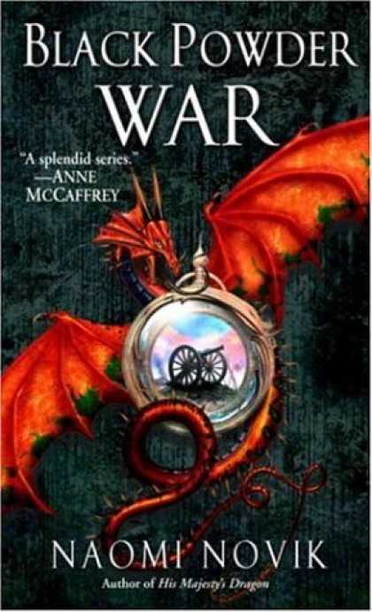 Bestsellers (2006) - Black Powder War (Temeraire, Book 3) by Naomi Novik