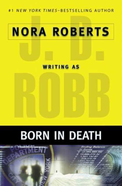 Bestsellers (2006) - Born in Death (In Death (Hardcover)) by J. D. Robb