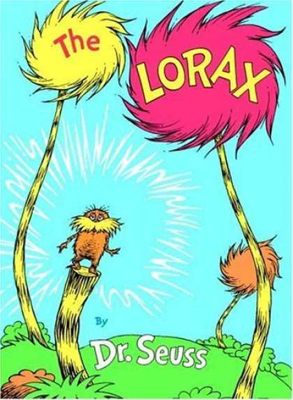 Bestsellers (2006) - The Lorax (Classic Seuss) by Dr. Seuss