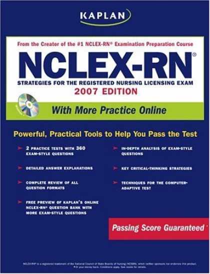 Bestsellers (2006) - Kaplan NCLEX-RN Exam, 2007 Edition with CD-ROM  (Kaplan Nclex-Rn Exam) by Kapl