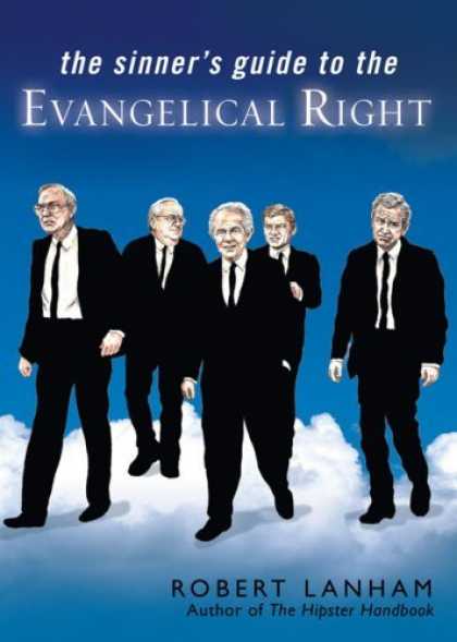 Bestsellers (2006) - The Sinner's Guide to the Evangelical Right by Robert Lanham