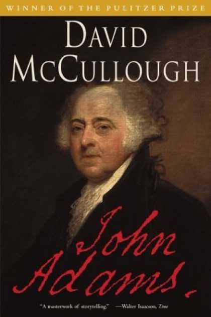 Bestsellers (2006) - John Adams by David McCullough