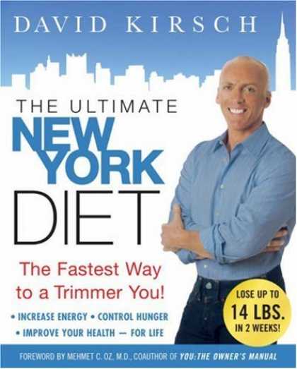 Bestsellers (2006) - The Ultimate New York Diet by David Kirsch